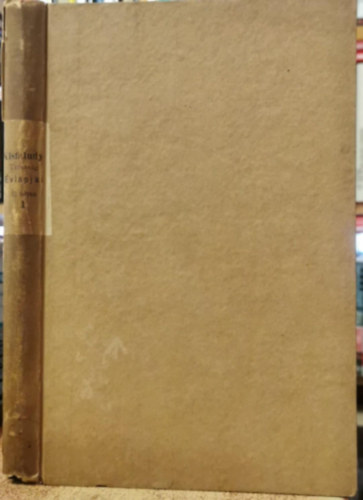 A Kisfaludy-Trsasg vlapjai - j Folyam I. ktet