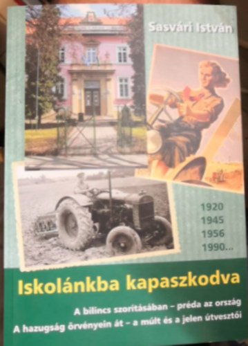 Sasv�ri Istv�n - Iskol�nkba kapaszkodva