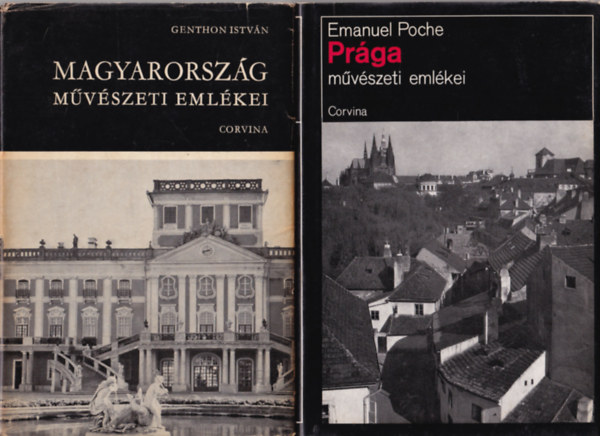 Genthon Istvn, Emanuel Poche - 2 db mvszettrtneti knyv ( egytt ) 1. Prga mvszeti emlkei, 2. Magyarorszg mvszeti emlkei