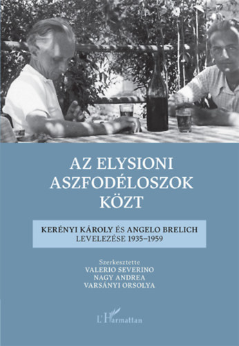 Valerio Severino, Nagy Andrea, Varsnyi Orsolya - Az elysioni aszfodloszok kzt