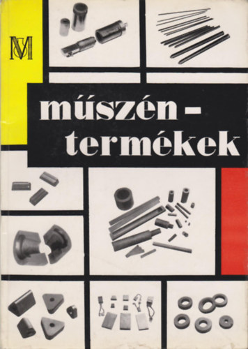 Mszntermkek mszaki s gyrtmny ismertet kiadvnya