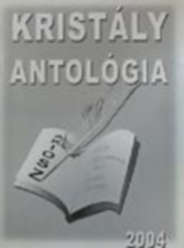AKIOSZ (szerk) - Kristly Antolgia 2004