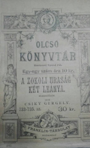 Csiky Gergely - A Zokoli urasg kt Lenya
