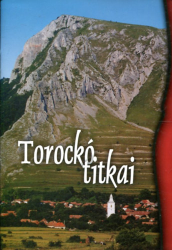 Torockó titkai