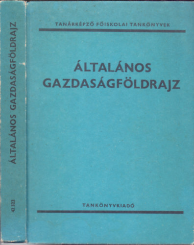 Frisnyák Sándor - Általános gazdaságföldrajz