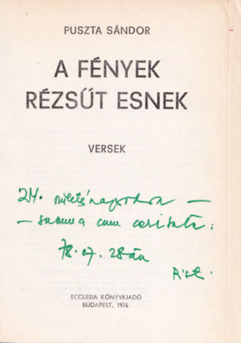 Puszta Sndor - A fnyek rzst esnek