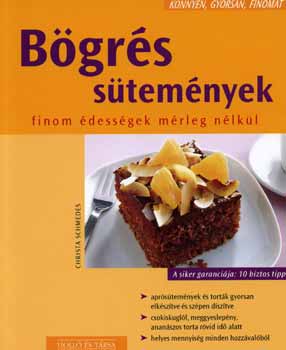 Christa Schmedes - Bgrs stemnyek (knnyen, gyorsan, finomat)