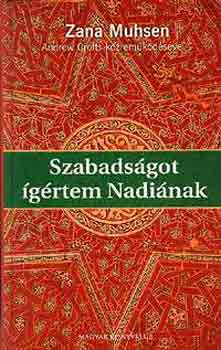 Muhsen-Crofts - Szabadsgot grtem Nadinak