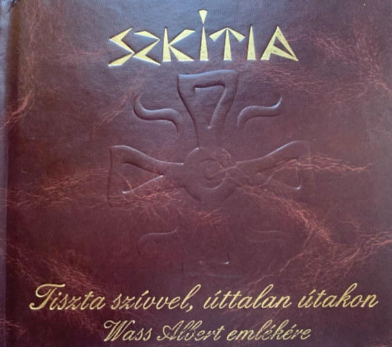 SZKTIA - TISZTA SZVVEL, TTALAN UTAKON - KNYV+CD