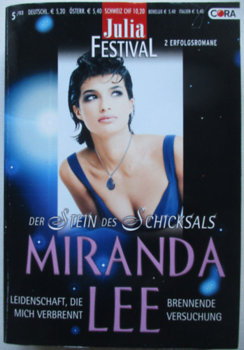 Miranda Lee - 2 db Julia Festival (Leidenschaft, die mich verbennt + Brennende versuchung)