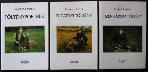 Kovcs Lszl - 3 db Kovcs Lszl knyv (Tizenhrom tltny, Tucatnyi tltny, Tltnyportrk)