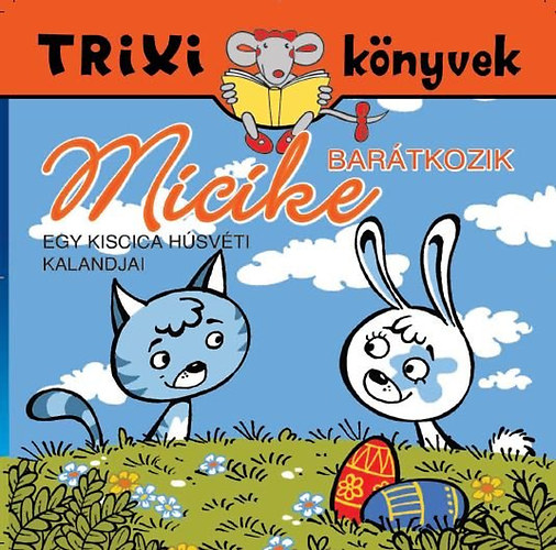 Lvay Erzsbet - Micike bartkozik