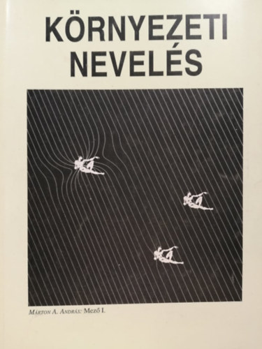 Környezeti nevelés - tanári kézikönyv