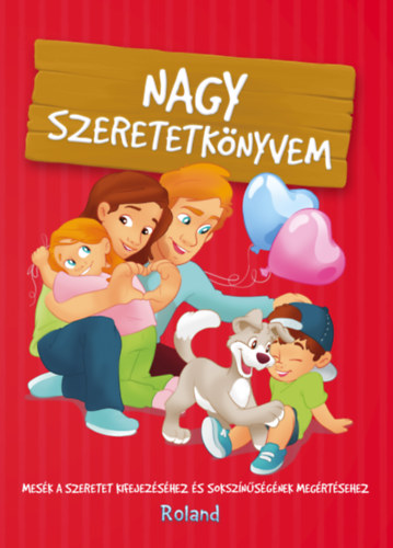 Hal�sz-Szab� Klaudia, Sillinger Nikolett - Nagy szeretetk�nyvem