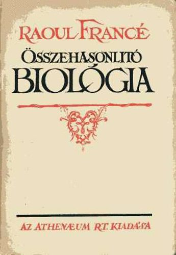 Raoul France - sszehasonlt biolgia