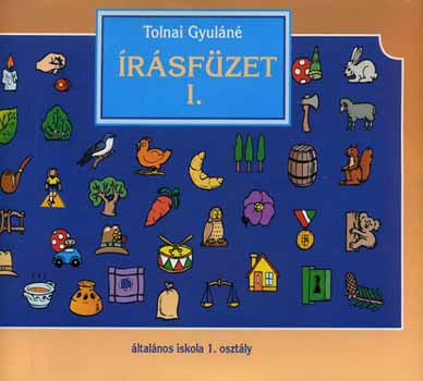 Tolnai Gyuln - rsfzet I. - az ltalnos iskola 1. osztlya szmra