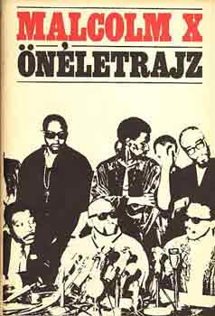 Malcolm X - �n�letrajz