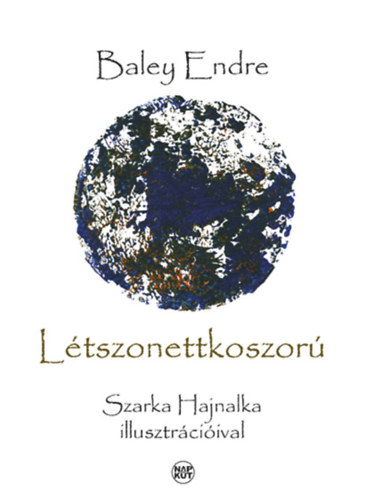 Baley Endre - Létszonettkoszorú