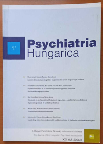 Degrell István szerk. - Psychiatria Hungarica XXI. évf. 2006/3