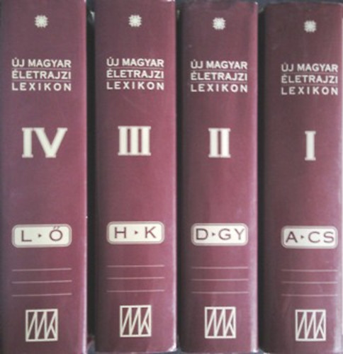 Mark Lszl (szerk.) - j magyar letrajzi lexikon I-IV. ktet (A-)