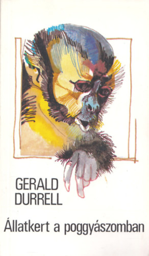 Gerald Durrell - llatkert a poggyszomban