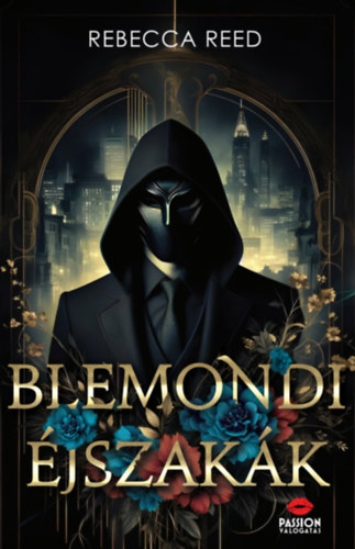Reed, Rebecca - Blemondi éjszakák
