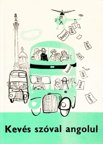 Dr. Budai László - Kevés szóval angolul