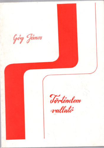 Gg Jnos - Trtnelem Vallat
