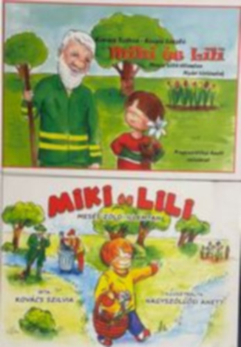 Kovcs Szilvia, Kocsis Lszl - Miki s Lili - Mess zld-illemtan + Nyri trtnetek (2 m)