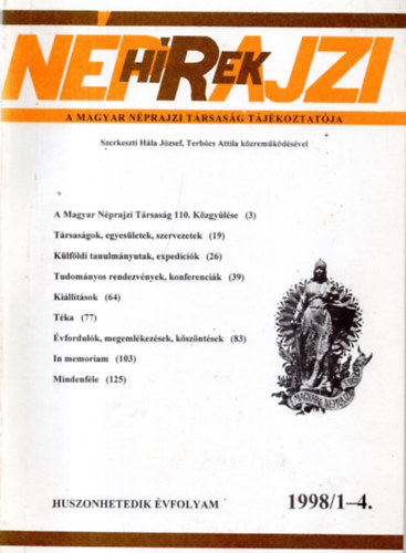 Hla Jzsef (szerk.) - Nprajzi Hrek 1998/1-4.