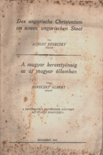 Bereczky Albert - A magyar keszt�nys�g az �j magyar �llamban