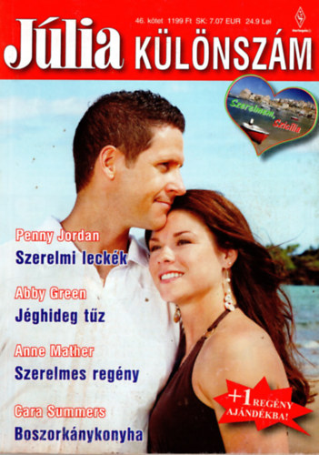 Penny Jordan, Abby Green, Anne Mather, Gara Summers - Júlia különszám 46. kötet - Szerelmi leckék