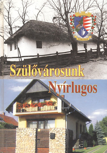 V�lek Tibor; V�lek Bertalann� - Sz�l�v�rosunk Ny�rlugos