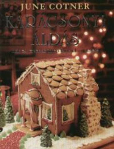 Cotner, June - Karcsonyi lds - Imk s versek az nnep fnynek emelsre