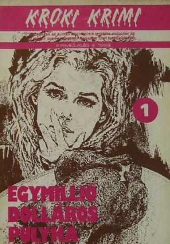 Egymilli dollros pulyka (Kroki krimi 1989/1)