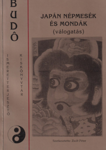 Budo - Jap�n n�pmes�k �s mond�k
