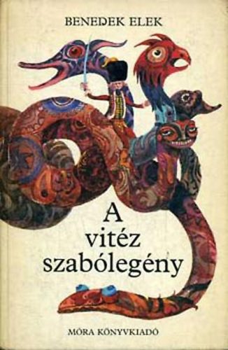 Benedek Elek - A vitz szablegny