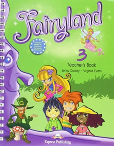Jenny Dooley, Virginia Evans - Fairyland 3 - Teacher's Book