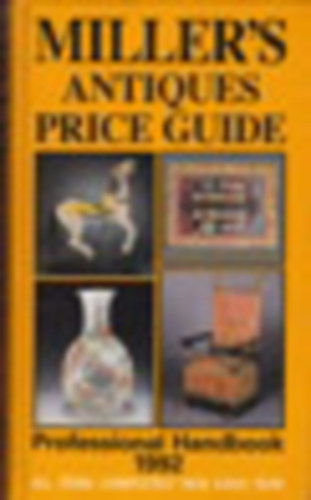 Judith s Martin Miller - Miller's Antiques Price Guide - 1992