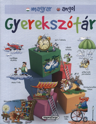 Marcela Grez (Szerk.) - Gyereksztr: Magyar-Angol - Mindentud