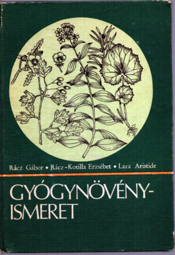 R�cz-R�cz-Kotilla-Laza - Gy�gyn�v�nyismeret