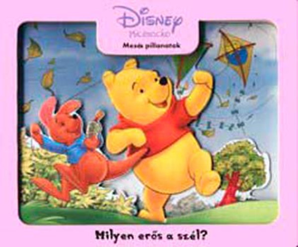 Walt Disney - Milyen ers a szl? (Micimack- Mess pillanatok)