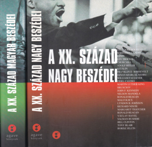 2 db. trtnelmi ktet (A XX. szzad nagy beszdei + A XX. szzad magyar beszdei)