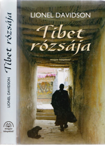 Lionel Davidson - Tibet rózsája