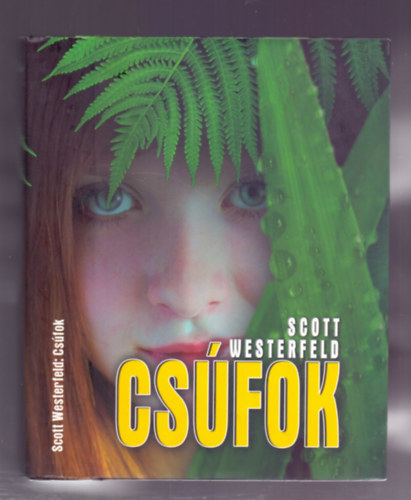 Scott Westerfeld - Cs�fok