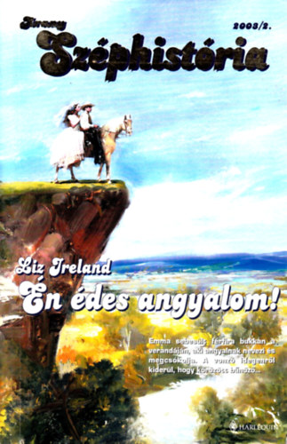 Liz Ireland - n des angyalom! (Arany Szphistria)