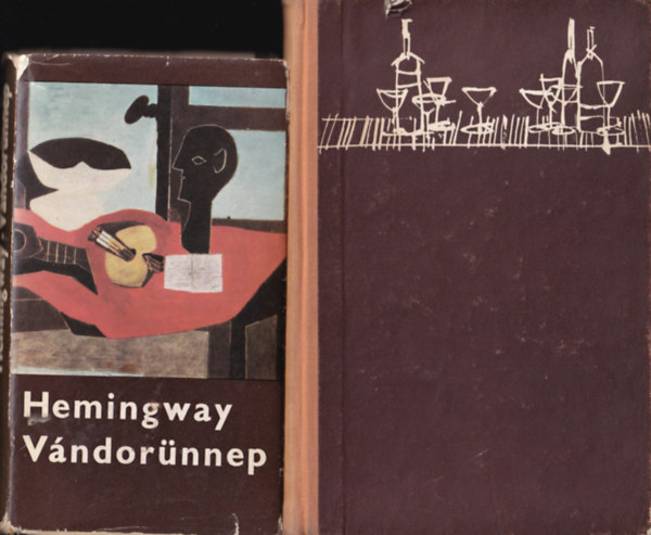 E. Hemingway - Vándorünnep + Fiesta (2 mű)
