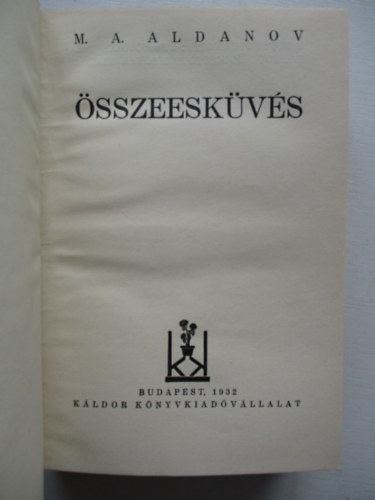 M. A. Aldanov - A gondolkoz rdg III. - sszeeskvs