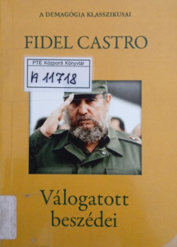 Fidel Castro - Fidel Castro vlogatott beszdei