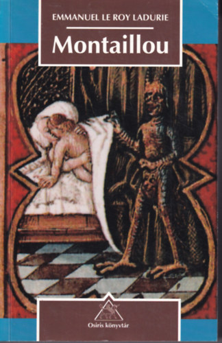 Emmanuel Le Roy Ladurie - Montaillou